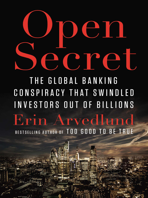 Title details for Open Secret by Erin Arvedlund - Wait list